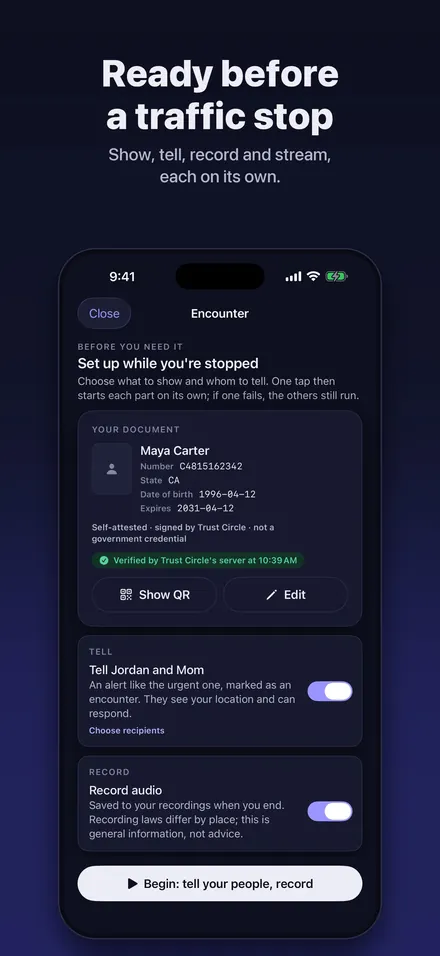 Trust Circle: Ready before a traffic stop, with the Encounter setup